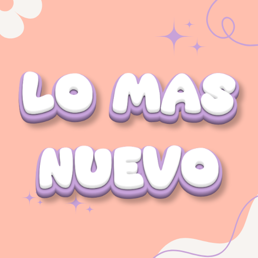 Lo más nuevo ✨